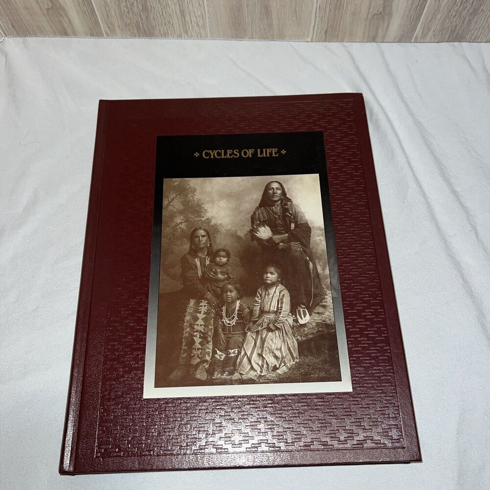 The American Indians Cycles of Life Hardcover Book Time-Life